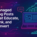 Fully Managed Blog Posting