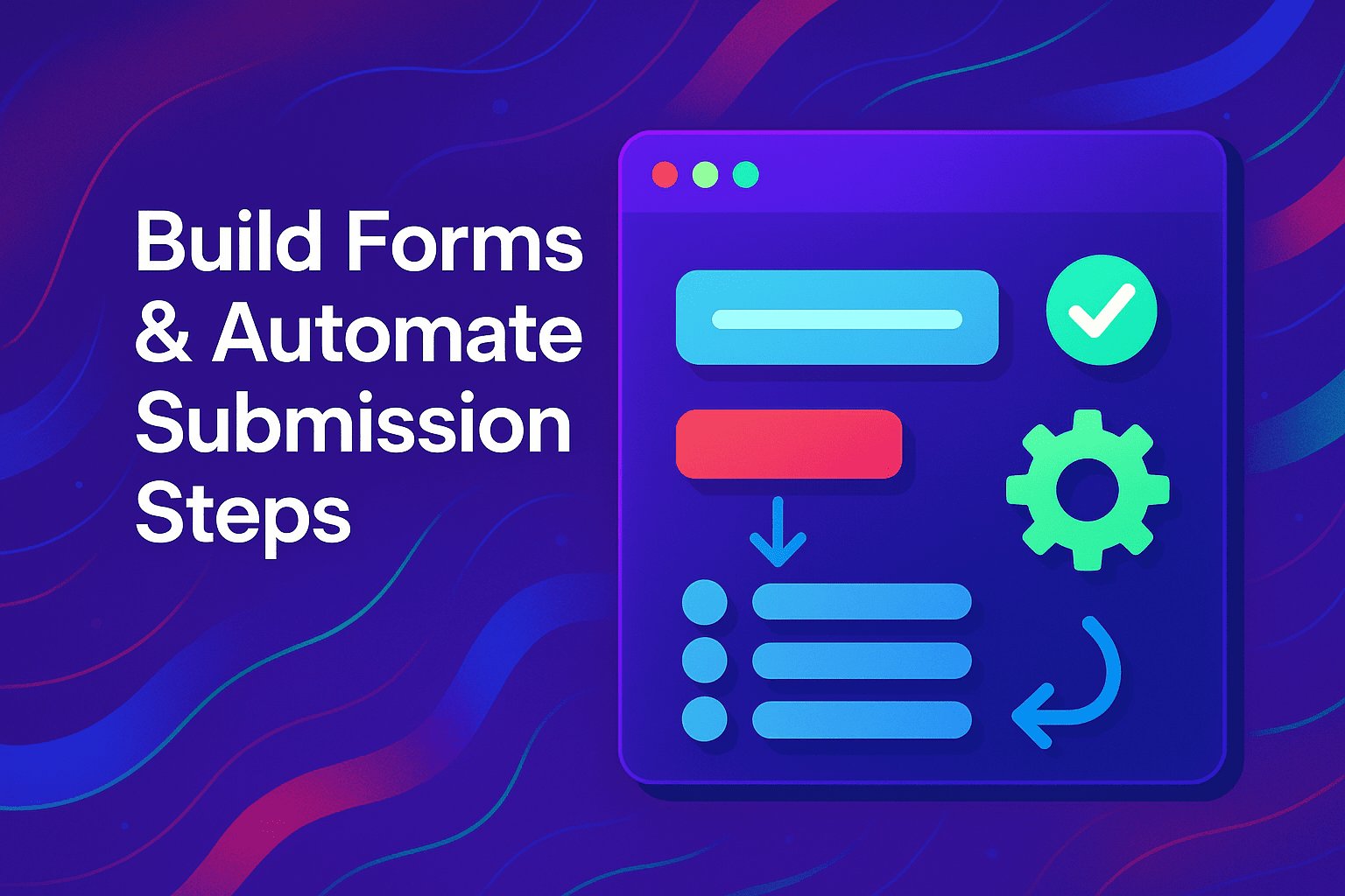 Form Automation Technology